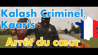 FRANCE RAP REACTION: Kalash Criminel, Kaaris - Arrêt du cœur | German reacts
