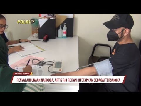 PENYALAHGUNAAN NARKOBA, RIO REIFAN DITETAPKAN SEBAGAI TERSANGKA