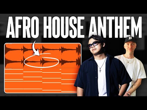 How To Make an AFRO HOUSE ANTHEM like Adam Port, Alex Wann, HUGEL, Rivo...