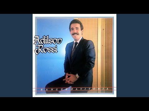 Chora Aos Pés De Jesus - Adilson Rossi