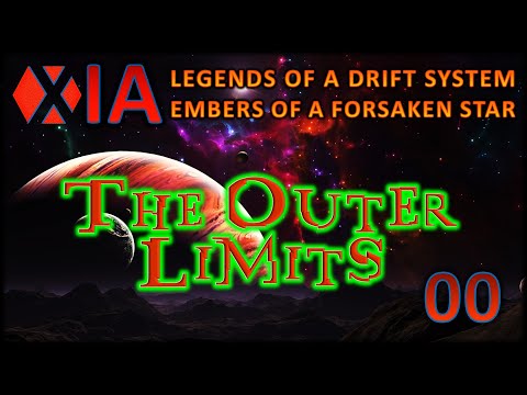 The Outer Limits | Xia: Legends of a Drift System | Introduction & Setup