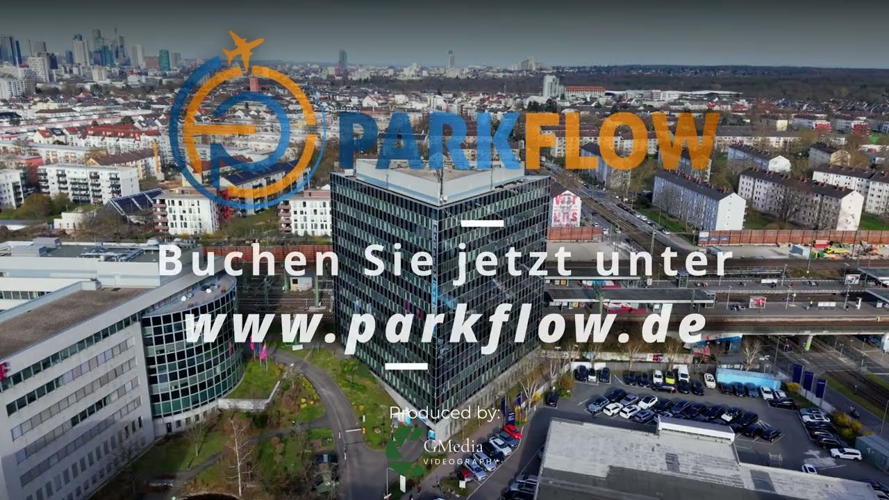 Parkflow - Flughafen Frankfurt - Filmproduktion von G-Media Frankfurt