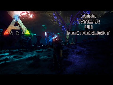 Como tamear un Featherlight de manera fácil y rápida En Ark: Survival Evolved