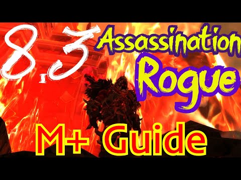 Assassination Rogue: Beginner's Guide for Mythic+ Dungeons (Season 4  / Patch 8.3)