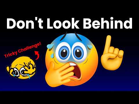 Don't Look Behind while watching this video! 😨