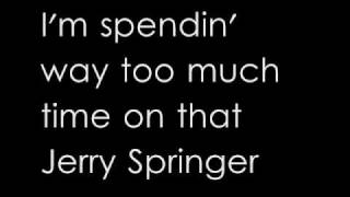 Jerry Springer Lyrics
