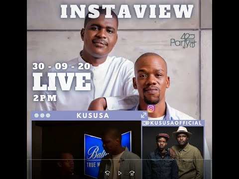 KUSUSA LIVE #INSTAVIEW​​​​​​​​​​ presented by Party42nite [S02E28]