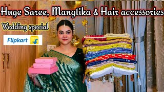 Huge Affordable Wedding wear Saree, Mangtika & Hair accessories From Flipkart @PoojaRikichoyal 