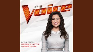 Dream A Little Dream Of Me (The Voice Performance)
