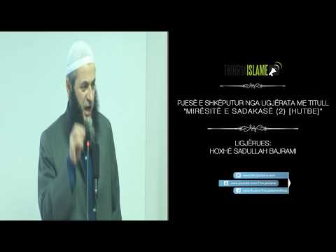 Si e bleu Othman ibn Afani xhenetin e Allahut - Hoxhë Sadullah Bajrami