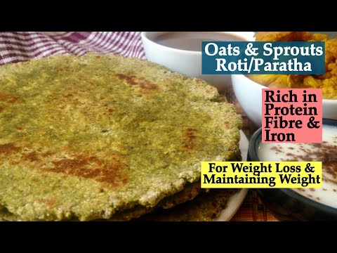 Oats and Sprouts Roti/Paratha Recipe | How to make Healthy Oats & Sprouts Chapati | Quick Breakfast