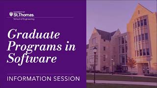 Information Session for Graduate Programs in Software at the University of St. Thomas, USA