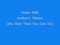 Acker Bilk - Arthur's Theme (The Best That You Can Do)