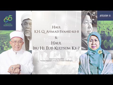 LIVE STREAMING HAUL MUASSIS AL-FALAH TAHUN 2025