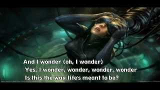 The Way Life&#39;s Meant to Be with lyrics