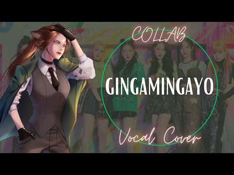 【COLLAB COVER】GINGAMINGAYO - BILLLIE || Aria's House