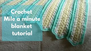Mile a Minute Crochet Tutorial