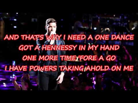 Mark Isaiah - One Dance (The Voice Performance) - Lyrics)