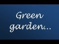 Laura Mvula - Green Garden lyrics