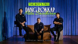 Download lagu The Boy's Trio - Dang Rokkap Hita Sauduran (Lagu Batak Terbaru 2026)   mp3