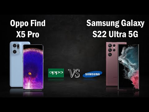 Oppo Find X5 Pro vs Samsung Galaxy S22 Ultra 5G