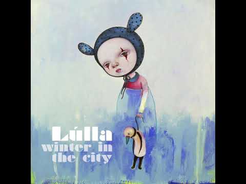 Lúlla - Lonely Lovers