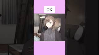 【叶】ONとOFF【可愛い】