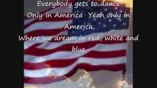 Only in America by Brooks and Dunn