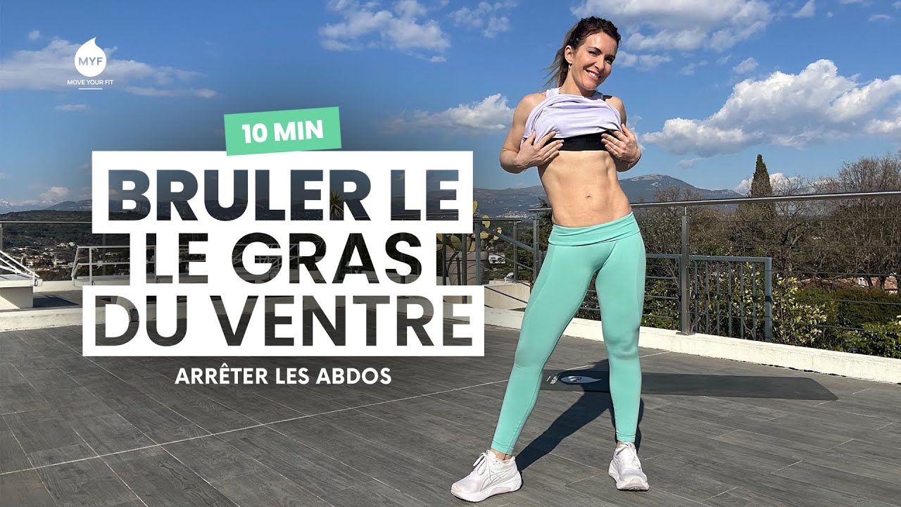 🔥 10 min  - Brûler le GRAS DU VENTRE vite ! - Arrêtez les abdos - Jessica Mellet - Move Your Fit
