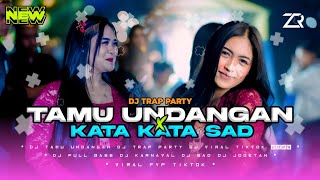 Download lagu DJ TAMU UNDANGAN || STYLE TRAP PARTY X KATA KATA SAD ‼️ VIRAL TIKTOK 2025 mp3
