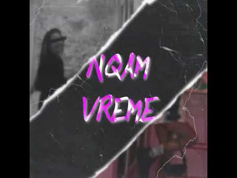 Lamqta X Galia - NQAM VREME