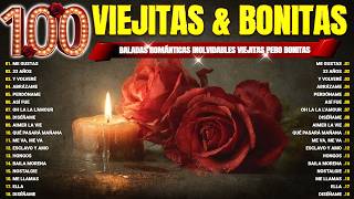 Download lagu Boleros Más Escuchados del Ayer y Siempre - Viejitas Pero Bonitas que Enamoran mp3