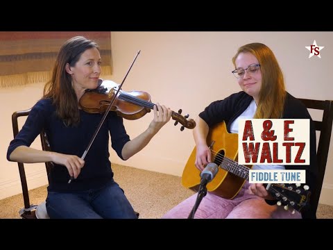 Katie Glassman and Celeste Johnson Play A & E Waltz | Fiddle Tune from Fiddle School