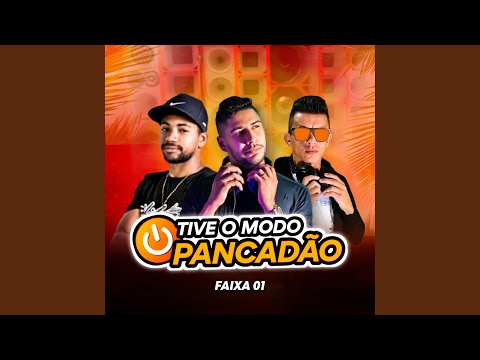 ATIVE O MODO PANCADÃO FAIXA 01 (Radio Edit)