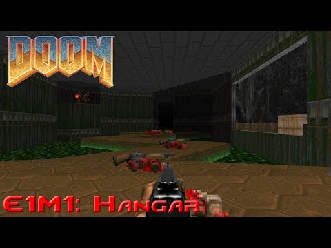 Ultimate Doom - E1M1: Hangar