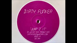 Dirty Funker - Disco Sucks (2002)