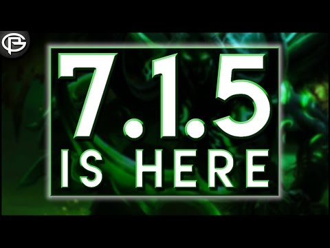 Patch Day! Initial Changes 7.1.5