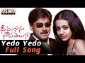 Yedo Yedo Full Song Ll Nee Manasu Naaku Telusu Songs Ll Tarun Shreya Trisha