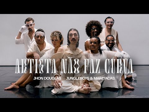 Jhon Douglas • JungleBoys & Maritacas - ARTISTA NÃO FAZ CURVA (Clipe Oficial)