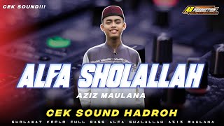 Download lagu HADROH FULL BASS • ALFA SHOLALLAH AZIZ MAULANA • COCOK UNTUK CEK SOUND mp3 Download lagu HADROH FULL BASS • ALFA SHOLALLAH AZIZ MAULANA • COCOK UNTUK CEK SOUND mp3