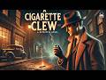 A Cigarette Clew Or Salted For A Million ️‍ ️ A Thrilling Detective Mystery