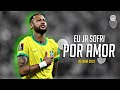 Neymar Jr • Eu Ja Sofri Por Amor | Skills & Goals 2022 | HD