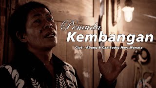 Download lagu PEMUDA KEMBANGAN - CAK SODIQ mp3