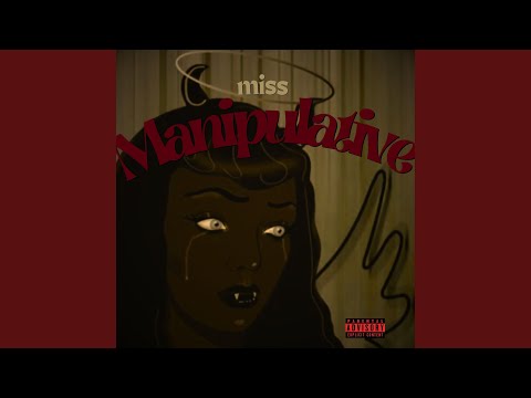 Miss Manipulative