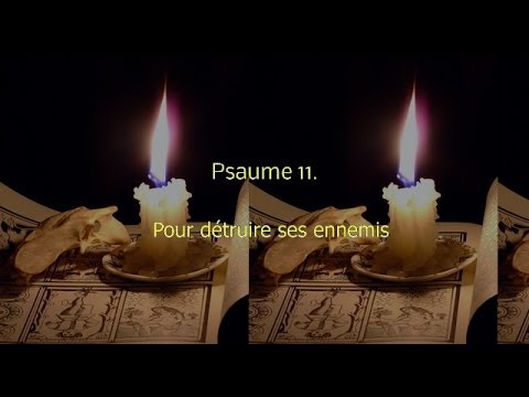 Psaume 11-Pour détruire ses ennemis