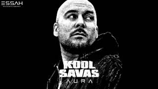 KOOL SAVAS - 04 - AURA - AURA (OFFICIAL VERSION ESSAHTV)