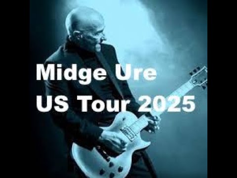 Midge Ure (Ultravox) - US Tour 2025 FULL SHOW LIVE from SF