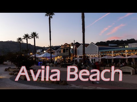 A Hidden Gem - Avila Beach, California