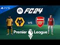 FC 24 Wolves vs Arsenal | Premier League 2024 | PS5 Full Match