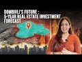 Dombivli S Future 5 Year Real Estate Investment Forecast Future Of Dombivli Real Estate Market